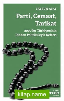 Parti, Cemaat, Tarikat