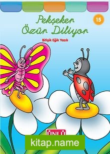 Pekşeker Özür Diliyor -15 (Bitişik Eğik Yazılı)