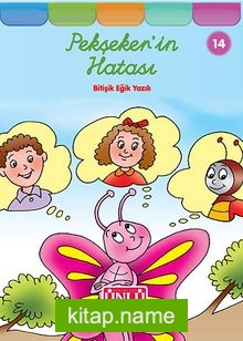 Pekşeker’in Hatası -14 (Bitişik Eğik Yazılı)