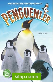 Penguenler / Hayvanların Sıradışı Dünyas