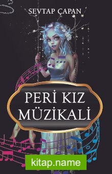 Peri Kız Müzikali