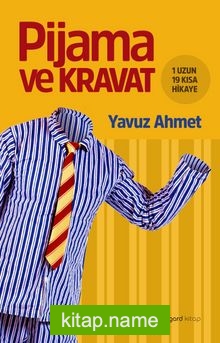 Pijama ve Kravat