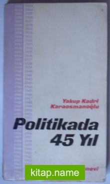 Politikada 45 Yıl (Kod:6-B-37)