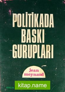 Politikada Baskı Grupları (1-E-40)