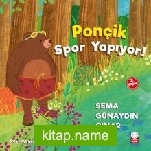 Ponçik Spor Yapıyor!