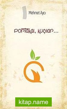 Portakal, Kuşlar