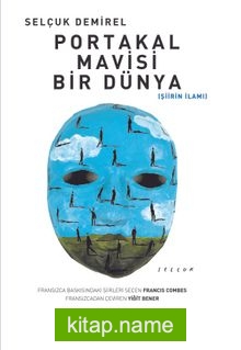 Portakal Mavisi Bir Dünya