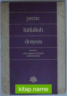 Prens Lütfullah Dosyası Kod: 11-E-24