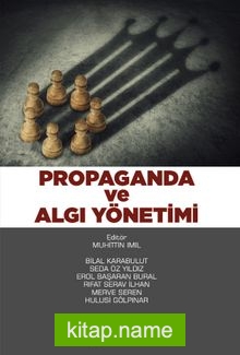 Propaganda ve Algı Yönetimi