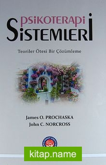 Psikoterapi Sistemleri  Teoriler Ötesi Bir Çözümleme