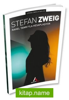 Rahel Tanrı’yla Hasaplaşıyor