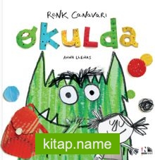 Renk Canavarı Okulda