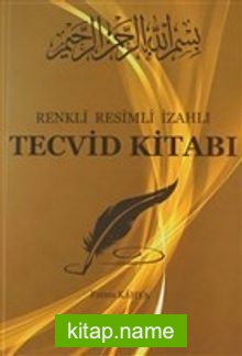 Renkli Resimli İzahlı Tecvid Kitabı