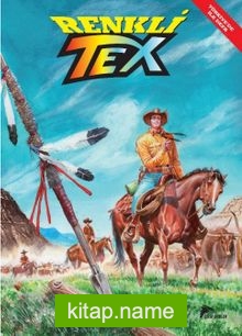 Renkli Tex 9 / Sioux Yolu