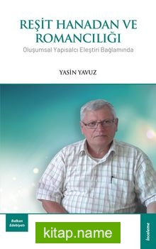 Reşit Hanadan ve Romancılığı