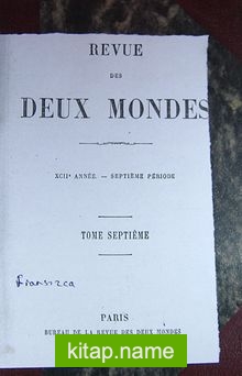 Revue Des Deux Mondes / Tome Septieme (6-D-1)