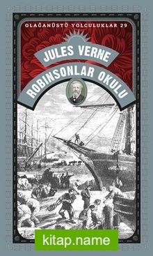 Robinsonlar Okulu – Olağanüstü Yolculuklar 29