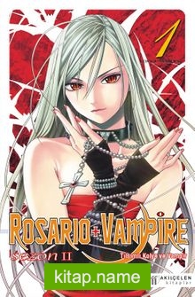 Rosario and Vampire – Sezon 2 /Cilt 1
