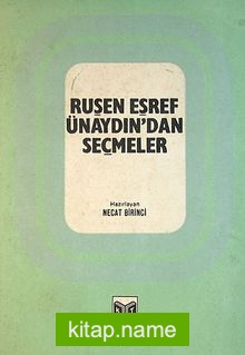 Ruşen Eşref Ünaydın’dan Seçmeler (1-B-29)