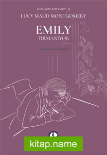 Rüzgarın Kızı Emily II  Emily Tırmanıyor