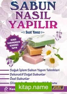 Sabun Nasıl Yapılır?