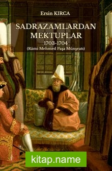 Sadrazamlardan Mektuplar 1703-1704