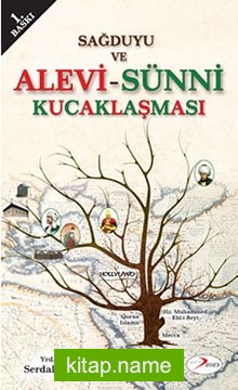 Sağduyu ve Alevi-Sünni Kucaklaşması