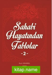 Sahabi Hayatından Tablolar 2
