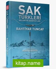 Sak Türkleri Dilleri ve Edebiyatları