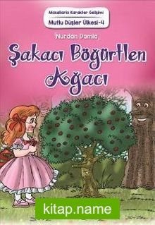 Şakacı Böğürtlen Ağacı / Mutlu Düşler Ülkesi 4