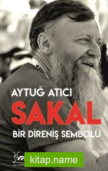 Sakal: Bir Direniş Sembolü