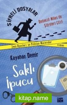 Saklı İpucu – Şifreli Dosyalar
