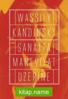 Sanatta Maneviyat Üzerine