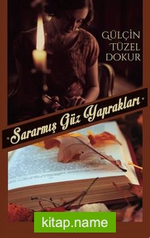 Sararmış Güz Yaprakları