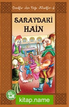 Saraydaki Hain / Çocuklar İçin Doğu Klasikleri -5