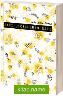 Sarı Çiçeklerin Balı