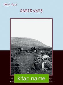 Sarıkamış Osmanlı Devleti’nin I.Dünya Savaşı’na Girişi, Sarıkamış Savaşı, III. Ordu’nun Ölüm Harekatı