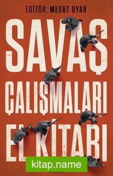 Savaş Çalışmaları El Kitabı