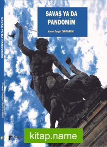 Savaş ya da Pandomim