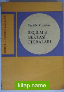 Seçilmiş Bektaşi Fıkraları (Kod:6-A-42)