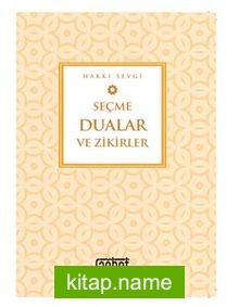 Seçme Dualar ve Zikirler