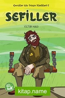 Sefiller / Çocuklar İçin Dünya Klasikleri -7