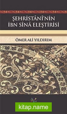 Şehristani’nin İbn Sina Eleştirisi