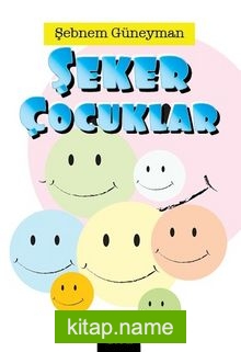 Şeker Çocuklar