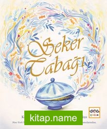 Şeker Tabağı (Ciltli)