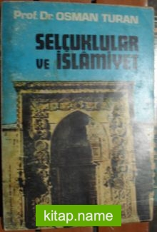 Selçuklular ve İslamiyet (1-E-92)