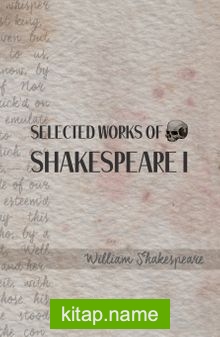 Selected Works of Shakespeare I