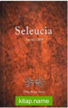 Seleucia Sayı IX / Nisan – Mayıs 2019