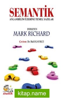 Semantik  Anlambilim Üzerine Temel Yazılar