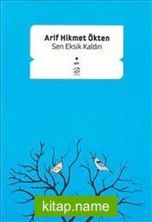 Sen Eksik Kaldın